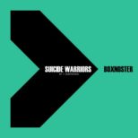 Boxnoster - Suicide Warriors EP