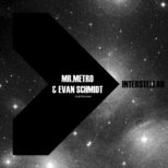 Evan Schmidt & Mr. Metro - Interstellar