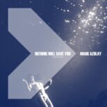 Maor Azulay - Nothing will save you