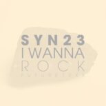 SYN23 - I Wanna Rock