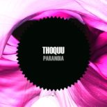 Thoquu - Paranoia