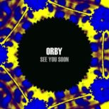 Orby - See You Soon