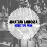 Jonathan Landossa - Orchestral Panic