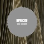 Heviicide - The Rythm