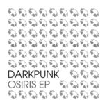DarkPunk - Osiris EP