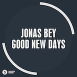 Jonas Bey - Good New Days