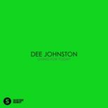 Dee Johnston - Living for Today