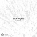 Elan Myles - Timeless EP