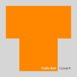 Carlo Bari - I Love It