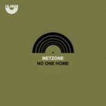 Metzone - No One Home