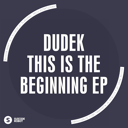 DUDEK - This Is The Beginning EP