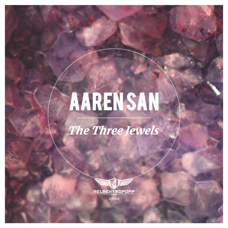 Aaren San – The Three Jewels