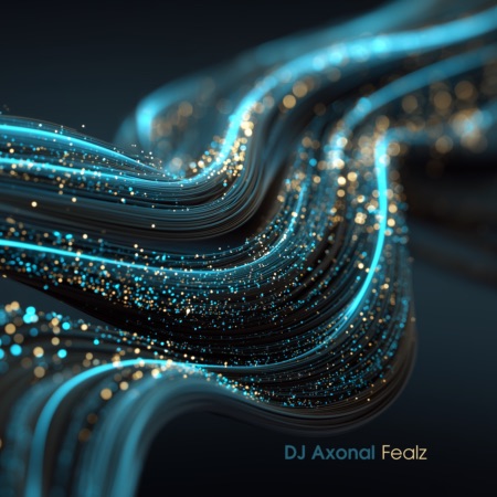 DJ Axonal – Fealz (Beatport exclusive)