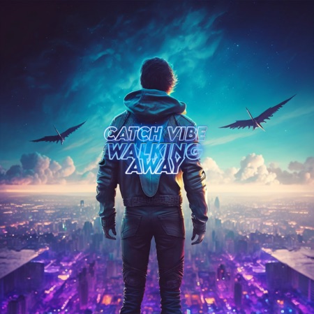 Catch Vibe – Walking Away (Beatport exclusive)