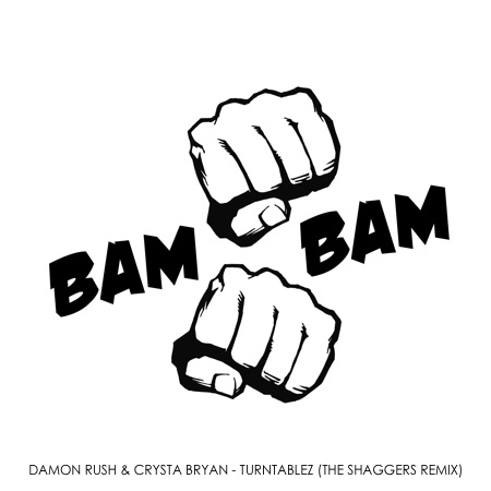 Damon Rush & Crysta Bryan – Turntablez (The Shaggers Remix)