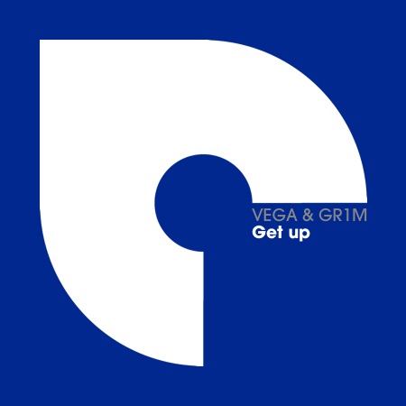 VEGA & GR1M – Get Up