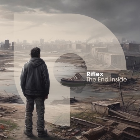 Riflex – The End Inside