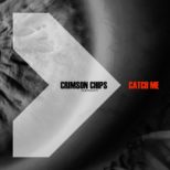 Crimson Chips - Catch Me