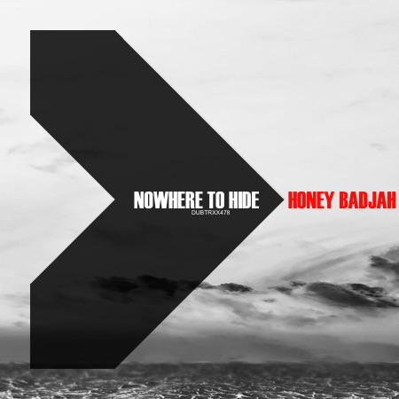 Honey Badjah – Nowhere To Hide