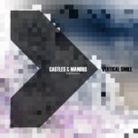 Vertical Smile - Castles & Manors