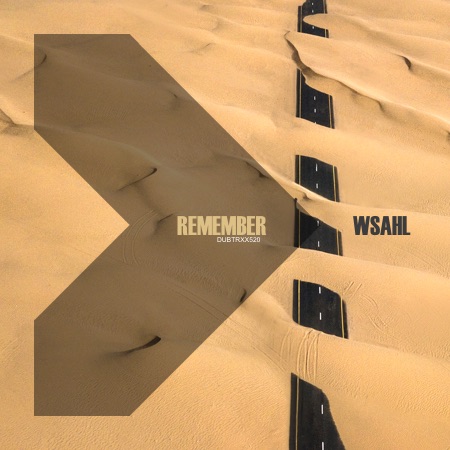 Wsahl – Remember