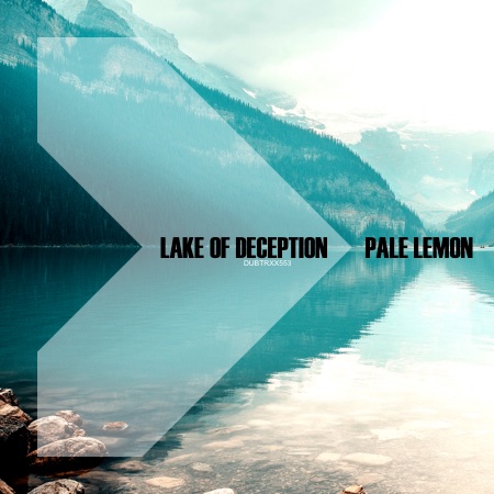 Pale Lemon – Lake of Deception
