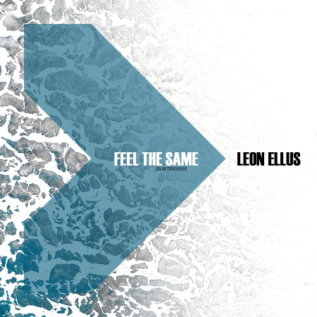 Leon Ellus – Feel the same