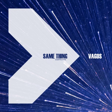 Vagos – Same Thing
