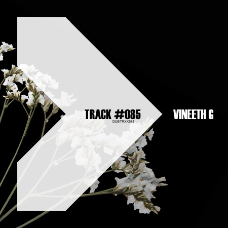 Vineeth G – Track #085