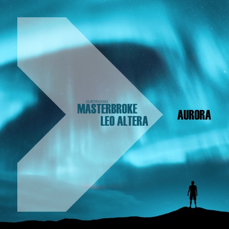 MasterBroke x Leo Altera – Aurora
