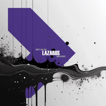 empty like you – Lazarus