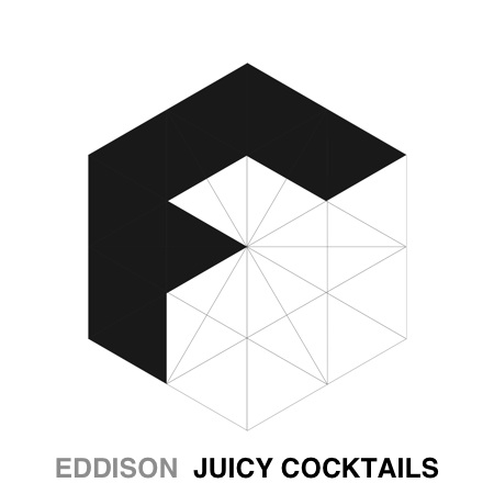 EDDISON – Juicy Cocktails