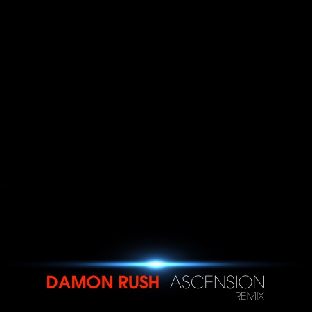 Damon Rush – Ascension (Remix)