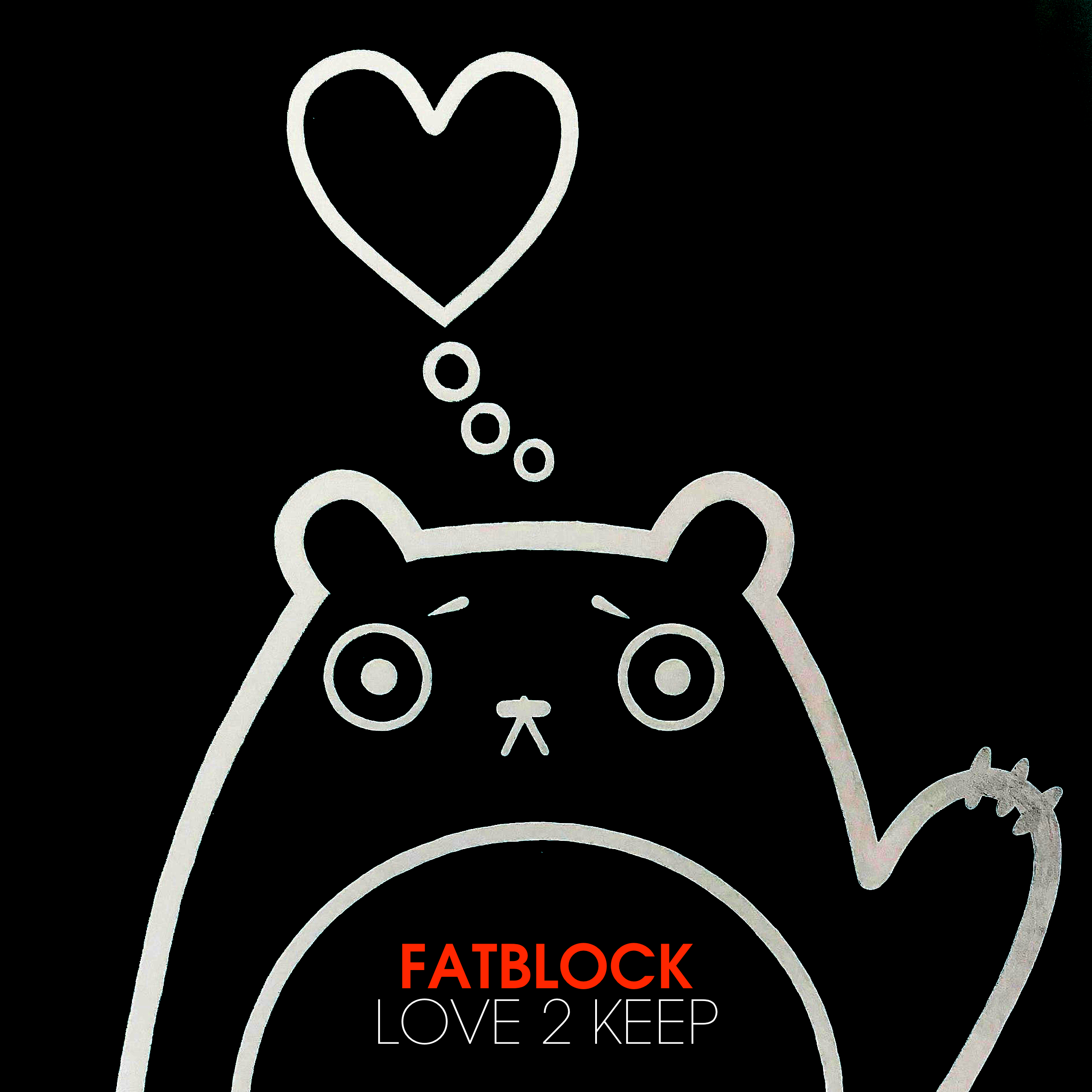 Fatblock – Love 2 Keep