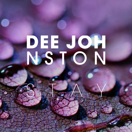 Dee Johnston – Stay