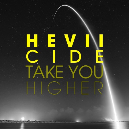 Heviicide – Take you higher