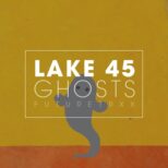 Lake 45 - Ghosts