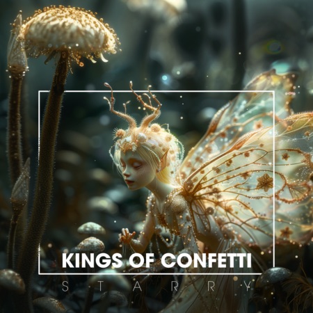 Kings Of Confetti – Starry