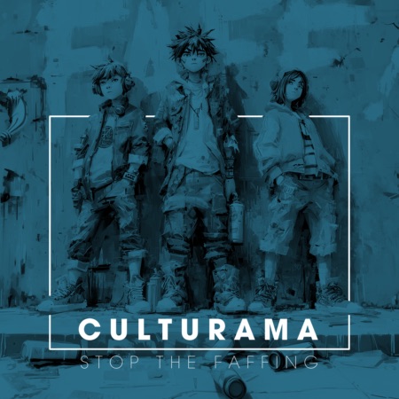 Culturama – Stop The Faffing (Beatport exclusive)