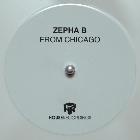 Zepha B – From Chicago