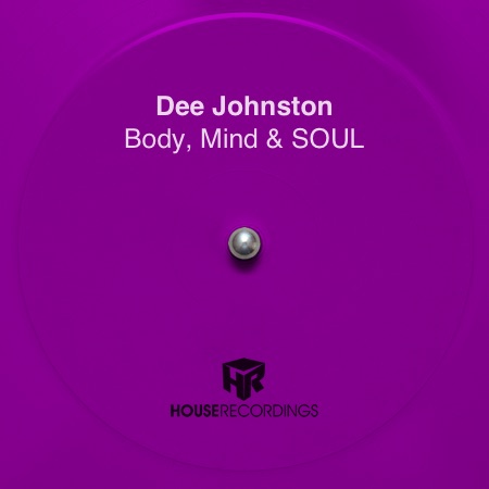 Dee Johnston – Body, Mind & SOUL