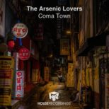 The Arsenic Lovers - Coma Town