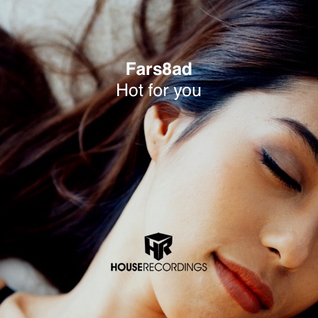 Fars8ad – Hot for you
