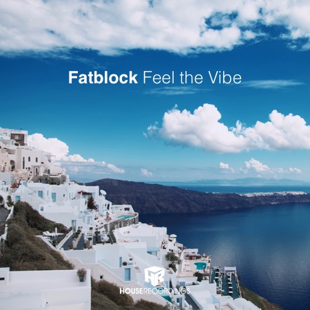 Fatblock – Feel the Vibe
