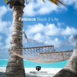Fatblock - Back 2 Life