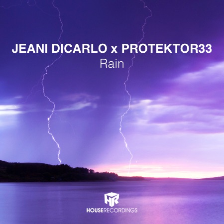 Jeani DiCarlo & PROTEKTOR33 – Rain