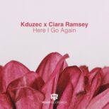Kduzec & Ciara Ramsey - Here I Go Again
