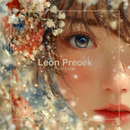 Leon Precek – Feel Love (Beatport exclusive)