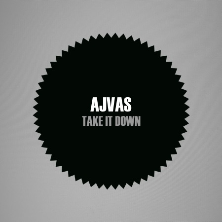 Ajvas – Take It Down