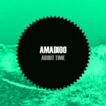 Amadioo - About Time
